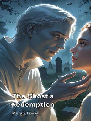 cover image of The Ghost's Redemption
